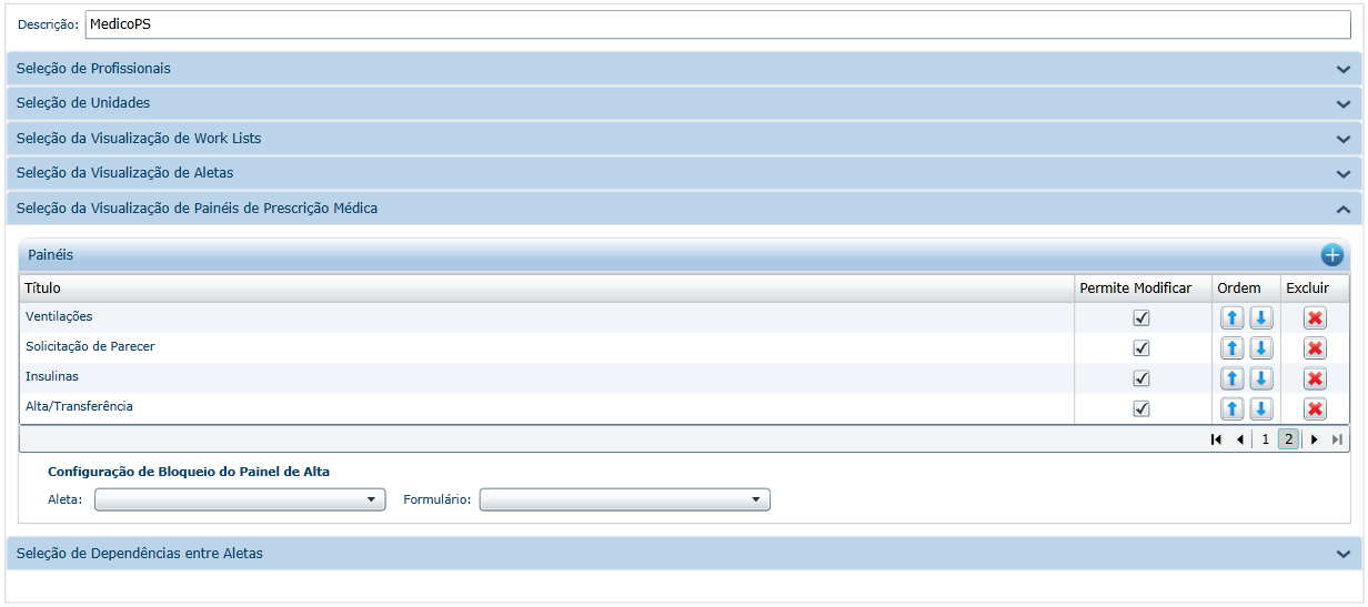 Seleção da Visualização de Painéis de Prescrição Médica